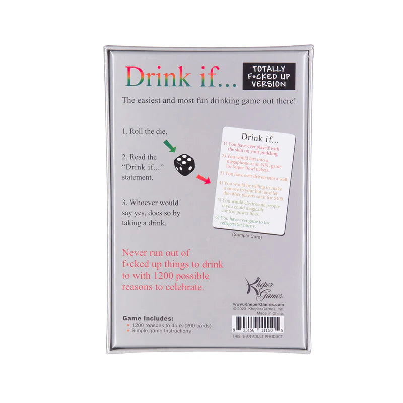 Kheper Games  Drink If You’re Totally F*cked Up Version Game
