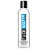 Fuck water clear - 8 oz
